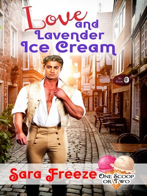 cover image of Love and Lavender Ice Cream